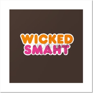 Wicked Smaht Posters and Art